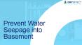 How to Stop Water from Seeping Into My Basement? PowerPoint PPT Presentation