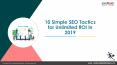 10 Simple SEO Tactics for Unlimited ROI in 2019 | JanBask Digital Design PowerPoint PPT Presentation