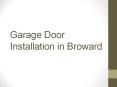 Garage Door Installation in Broward PowerPoint PPT Presentation