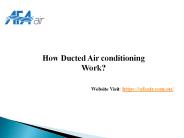 How Ducted Air conditioning Work?