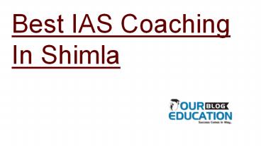Best IAS Coaching in Shimla