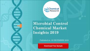Microbial control chemical market research