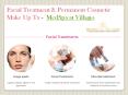 Facial Treatment Katy Tx, Medical Spa Richmond Ky PowerPoint PPT Presentation