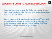 A Dummy’s Guide To Play Indian Rummy
