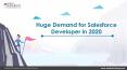 Huge demand for Salesforce developer in 2020 | JanBask Training PowerPoint PPT Presentation