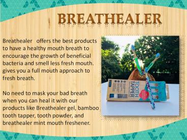 Breathealer | Eco Bamboo Toothbrush, Mint Mouth Freshener Spray, and Organic Tooth Powder