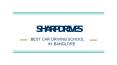 Sharpdrives - Best Driving School In Banglore PowerPoint PPT Presentation