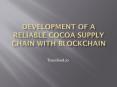 blockchain chocolate industry PowerPoint PPT Presentation