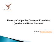 Pharma Companies generate Franchise queries and Boost Business