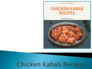 Try Easy Chicken Kabab Recipes To Cook At Home - Indirecipes