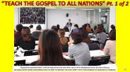 TEACH THE GOSPEL TO ALL NATIONS