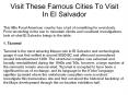 Visit These Famous Cities To Visit In El Salvador PowerPoint PPT Presentation