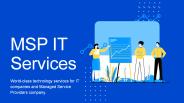 Managed Service Providers Company | MSP IT Services