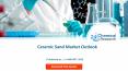 Ceramic Sand Market Outlook PowerPoint PPT Presentation