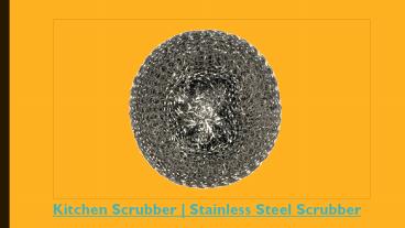Stainless Steel Scrubber Kitchen Scrubber Scrubber Juna (1)