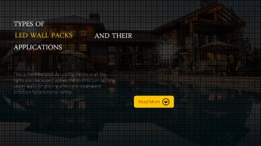 Best Energy-Efficient LED Wall Pack For Commercial Lighting