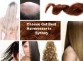 Choose Get Best Hairdresser in 	Sydney PowerPoint PPT Presentation