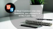 HTML and CSS Interview Questions