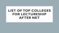 List of Top Colleges for Lectureship after NET Exam PowerPoint PPT Presentation