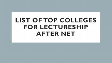 List of Top Colleges for Lectureship After NET