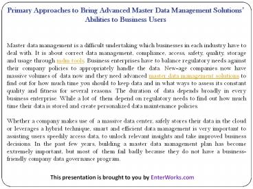 Primary Approaches to Bring Advanced Master Data Management Solutions’ Abilities to Business Users