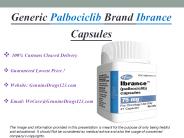 Generic Palbociclib Brand Ibrance Capsules