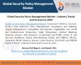 Global Security Policy Management Market – Industry Trends and Forecast to 2026 PowerPoint PPT Presentation