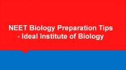 NEET Biology Preparation Tips - Ideal Institute of Biology