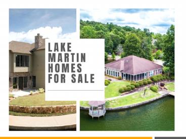 Properties At Lake Martin Homes For Sale