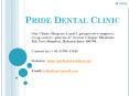 Painless Single sitting Root canal treatment in Koparkhairane | Pride Dental Clinic PowerPoint PPT Presentation