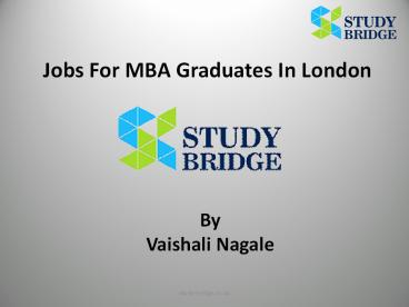 Jobs For MBA Graduates In London