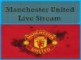 Manchester United Live Stream PowerPoint PPT Presentation
