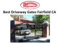 Best Driveway Gates Fairfield CA PowerPoint PPT Presentation