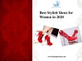 Best Stylish Shoes for  Women in 2020 (1) PowerPoint PPT Presentation