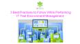 3 Best Practices to Follow While Performing IT Test Environment Management PowerPoint PPT Presentation