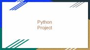 Are You Looking For Python Project