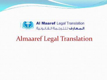 Al Maaref Legal Translation