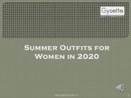 Summer Outfits for Women in 2020
