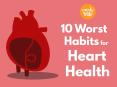 10 Worst Habits for Heart Health that you Must Ditch PowerPoint PPT Presentation