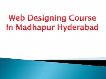 Web Designing Course in Hitech City Kondapur with Placement