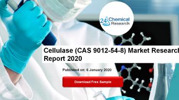 Cellulase (CAS 9012-54-8) Market Research Report 2020
