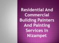 Residential And Commercial Building Painters And Painting Services In Nizampet PowerPoint PPT Presentation