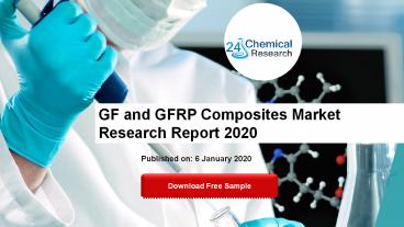 GF and GFRP Composites Market Research Report 2020