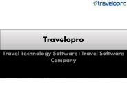 Travel Technology Software | Travel Software Company