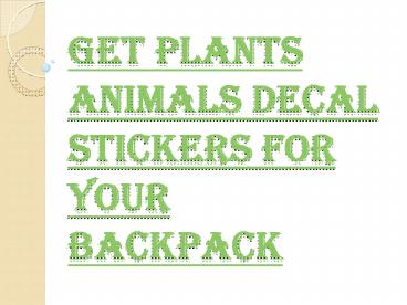 Why Choose Plants Animals Decal Stickers?