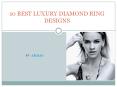 10 Best Luxury Diamond rings PowerPoint PPT Presentation
