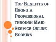 Why To Hire Someone Through Maid Service Online Booking