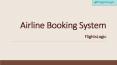 Airline Booking System PowerPoint PPT Presentation