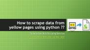 How to scrape yellow pages data using python?