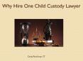 David Ford Avon Ct - Why Hire One Child Custody Lawyer PowerPoint PPT Presentation